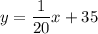 y = \dfrac{1}{20}x + 35