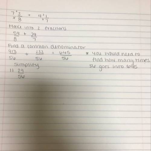 How would you solve 7 3/8 plus 4 1/7