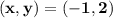 \mathbf{(x,y) = (-1,2)}