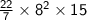 \sf{ \frac{22}{7}  \times  {8}^{2}  \times 15}