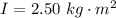 I = 2.50 \ kg \cdot m^2