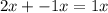 2x + -1x = 1x