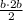 \frac{b\cdot2b}{2}