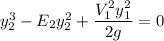 y^3_2 - E_2y^2_2 + \dfrac{V_1^2y_1^2}{2g}=0