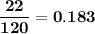 \mathbf{   \dfrac{22}{120} = 0.183}