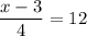 \displaystyle \frac{x-3}{4} =12