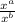 \frac{x^a}{x^b}