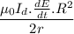 $  \frac{\mu_0I_d.\frac{dE}{dt}. R^2}{2  r}$