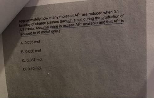 Approximately how many moles of Al3 are reduced when 0.1 faraday of charge passes through a cell dur