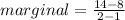 marginal=\frac{14-8}{2-1}