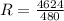 R = \frac{4624}{480}