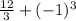 \frac{12}{3} + (-1)^{3}