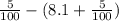 \frac{5}{100}- (8.1 + \frac{5}{100})