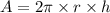 A=2\pi \times r\times h