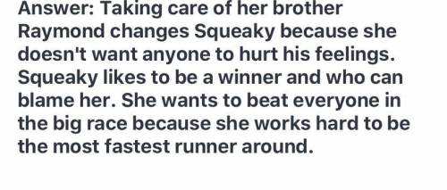 Which line from Raymond’s run provides the best evidence that squeaky has self confidence