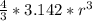 \frac{4}{3}*3.142*r^3