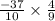 \frac{ - 37}{10}  \times  \frac{4}{9}