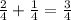 \frac{2}{4} + \frac{1}{4} = \frac{3}{4}