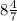 8 \frac{4}{7}