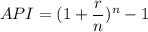 API=(1+\dfrac{r}{n})^{n}-1