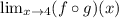 \lim_{x\to 4} (f\circ g)(x)