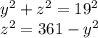 y^2+z^2=19^2\\z^2=361-y^2