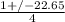 \frac{1 +/- 22.65}{4}