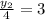 \frac{y_2}{4} = 3