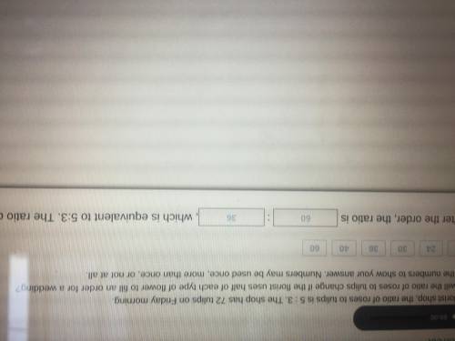 In a florist shop, the ratio of roses to tulips is 5 : 3. The shop has 72 tulips on Friday morning.