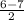 \frac{6-7}{2}