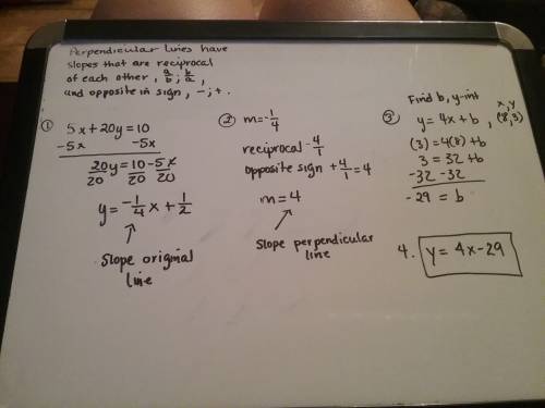 Write an equation of the line that is perpendicular to 5x+20y=10 and passes through the point (8,3)