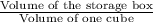 \frac{\text{Volume of the storage box}}{\text{Volume of one cube}}