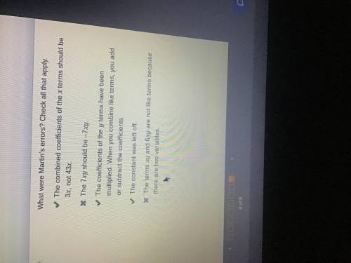 Martin was given this expression to simplify:

23x + xy - y + 3y +5 - 20x + 6xy
What were Martin's e