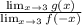 \frac{\lim_{x \to3  }g(x)}{\lim_{x \to3  }f(-x)}}