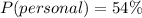 P(personal) = 54\%