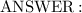 \huge\underline\mathbb\pink{ANSWER\::}\\\\