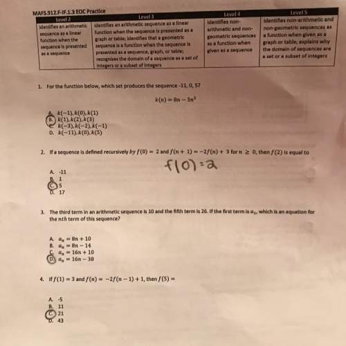 Are these answers correct? also is there any work to be shown?