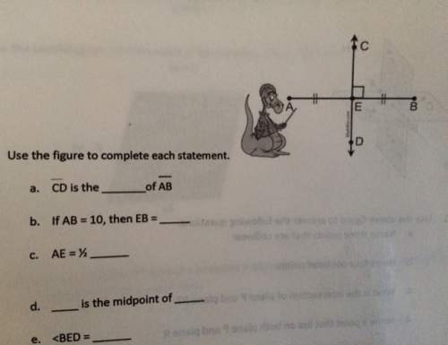 Assistance ? !  use the figure to complete each statement. a. cd is t