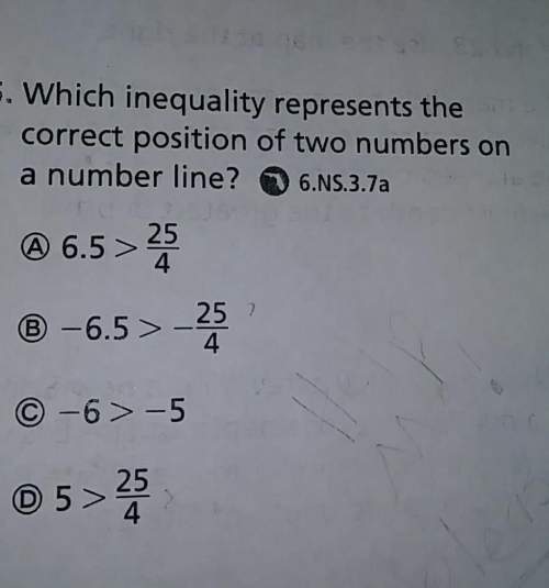 35. which inequality represents thecorrect position of two numbers ona number line? 6.n