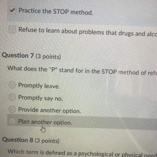 What does the p stand for in the stop method of refusal in drugs?  a. promptly say no &lt;