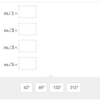 In the figure, lines a, b, and c are parallel and m∠4=48° . drag and drop the correct an