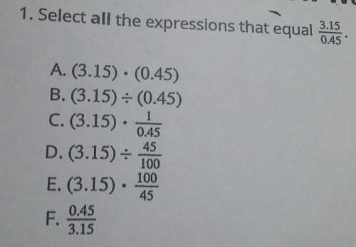 Select all expressions thr equal 3.15/0.45
