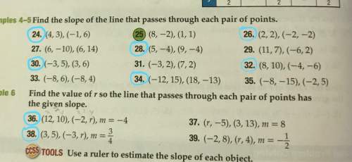 Idon't understand how to find slope, can someone me with the problems circled in blue? !  (