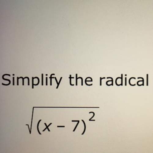 How do i simplify the square root of (x-7)^2