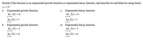 (q9) decide if the function is an exponential growth function or exponential decay function, and des