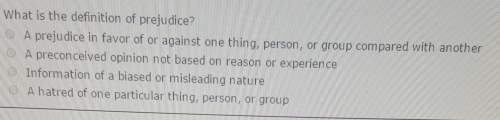 What is the definition of prejudice?