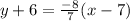 y+6=\frac{-8}{7} (x-7)