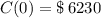 C(0) = \$\,6230