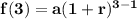 \mathbf{f(3) = a(1 + r)^{3-1}}
