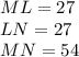 ML=27\\LN=27\\MN=54